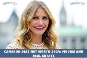 Cameron Diaz Net Worth 2024_ Movies and Real Estate