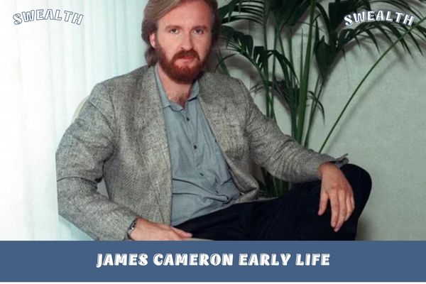 James Cameron Early Life