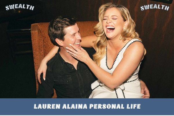 Lauren Alaina Personal LifePersonal Life