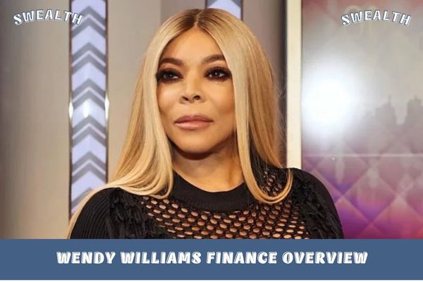 Wendy Williams Finance Overview1