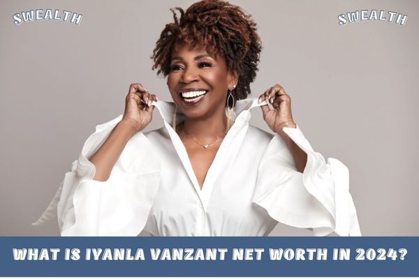 What is Iyanla Vanzant Net Worth in 2024